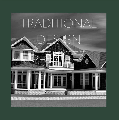 TRADITIONAL DESIGN SERVICES