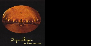 Dhyanalinga - The Silent Revolution